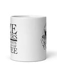 Size Matters - Nobody Wants a Small Cup of Coffee - Coffee Mug - Side